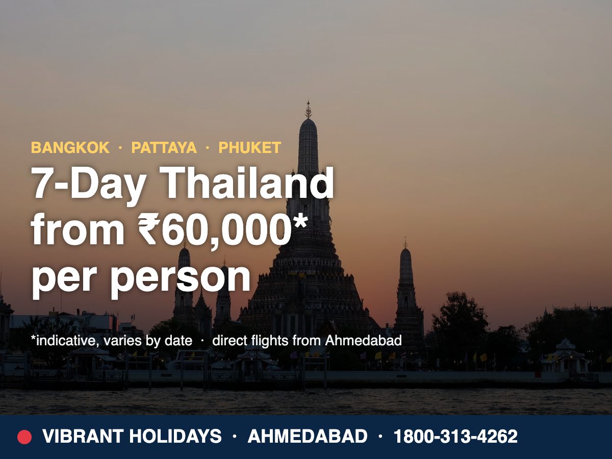 Thailand Trip Cost From Ahmedabad: 7-Day Budget Breakdown
