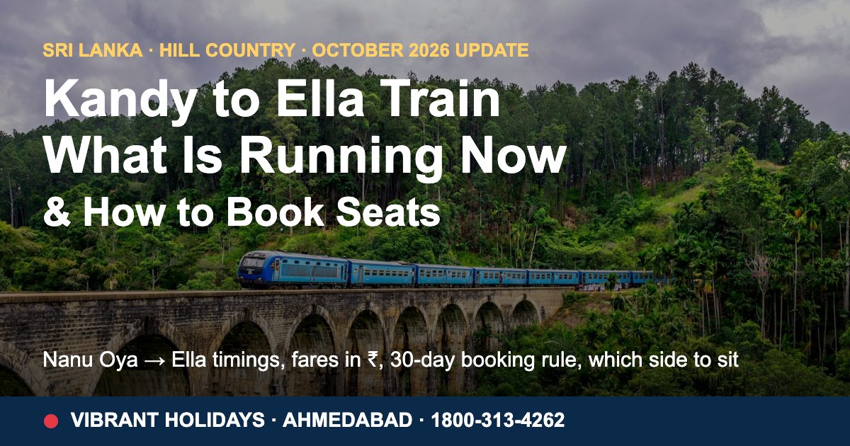 Kandy To Ella Train In 2026: Status, Tickets And Tips